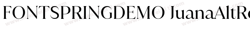 FONTSPRINGDEMO JuanaAltRegular字体转换